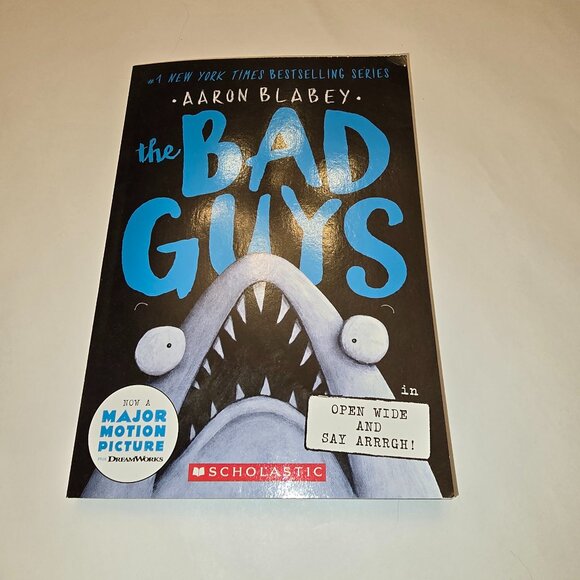 The Bad Guys Book by Aaron Blabey #15 Open Wide and Say Arrrgh- NEW - Picture 1 of 2